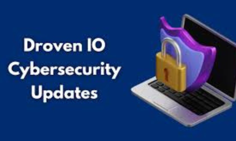 Droven io cybersecurity updates